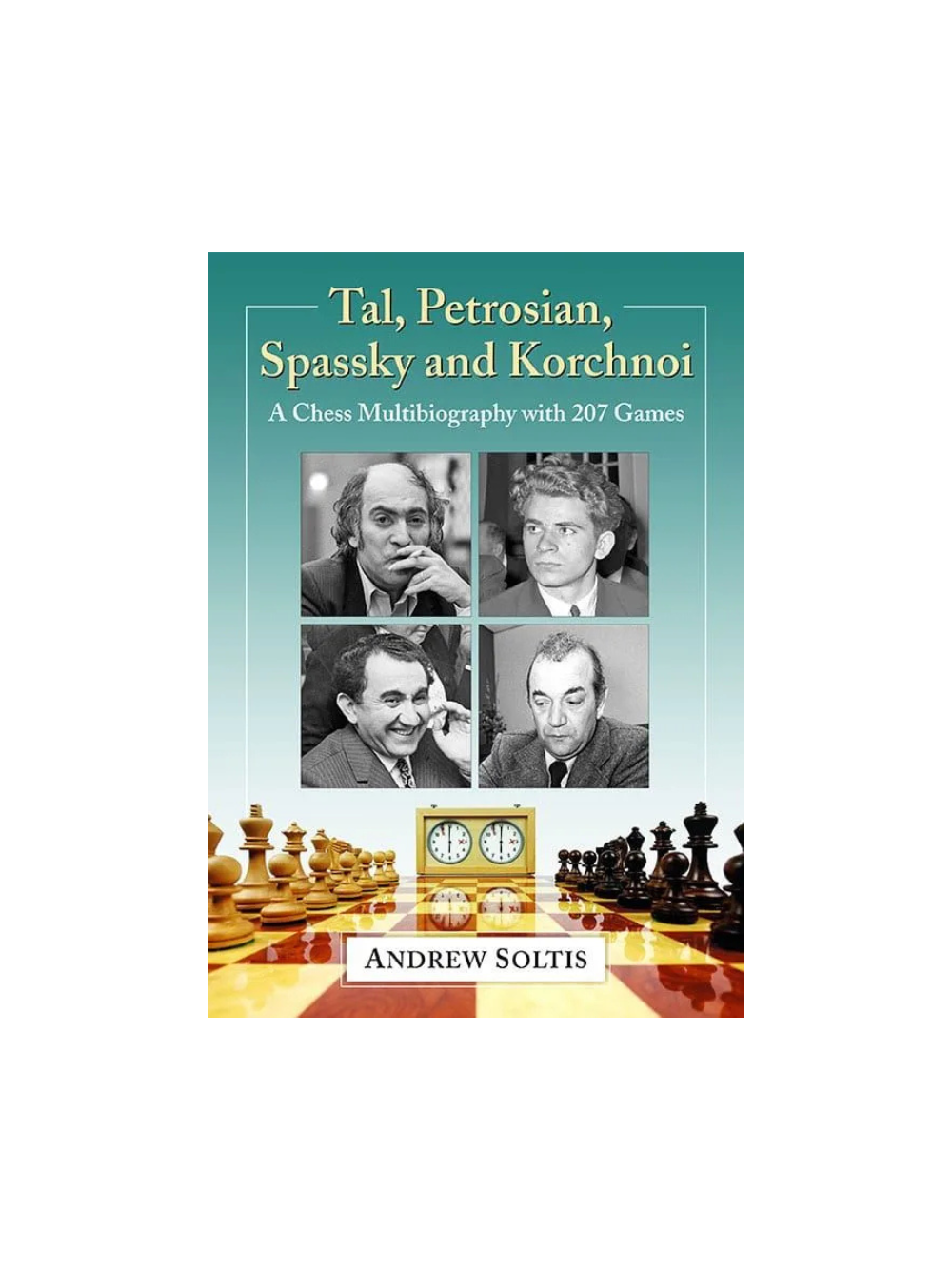 Tal, Petrosian, Spassky et Korchnoi