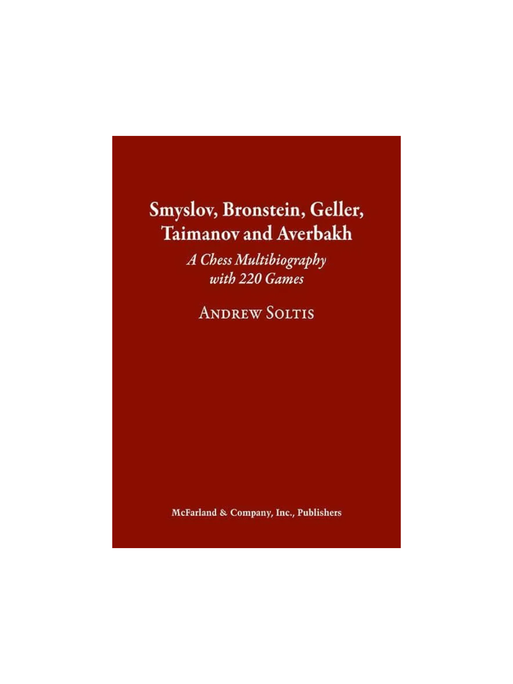 Smyslov, Bronstein, Geller, Taimanov and Averbakh