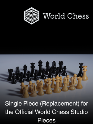 Single Piece (Replacement) for the Official World Chess Studio Pieces